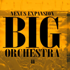 Big Orchestra Nexus Expansion