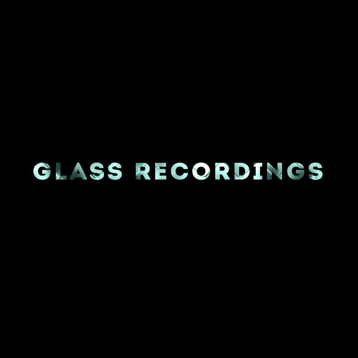 Glass Recordings