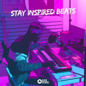 Stay Inspired Beats Vol. 2