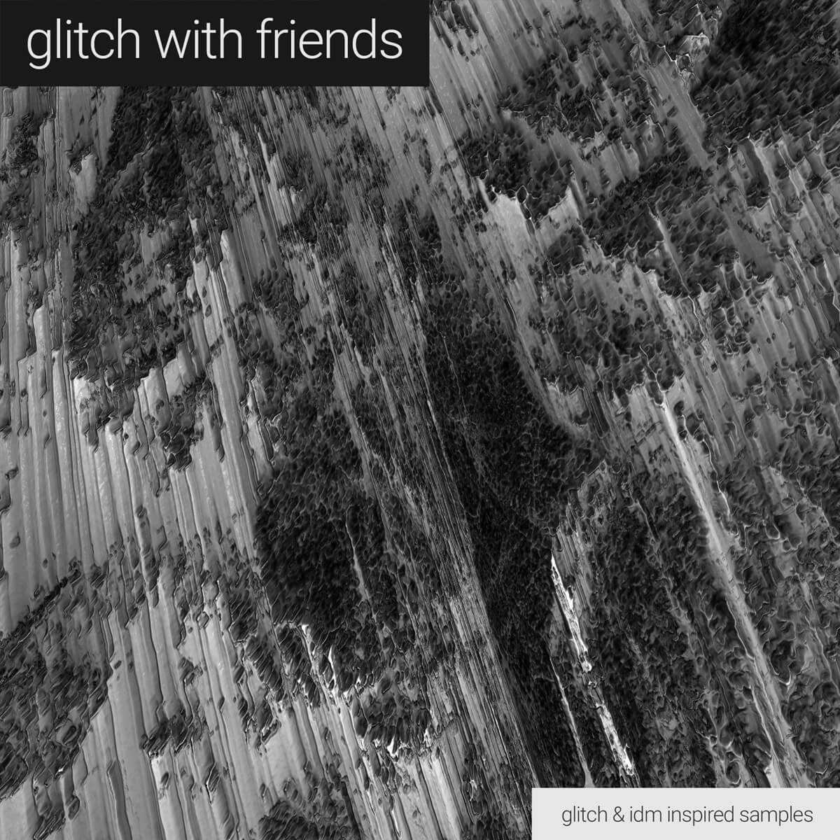 Glitch With Friends Sample Pack Vol. 1